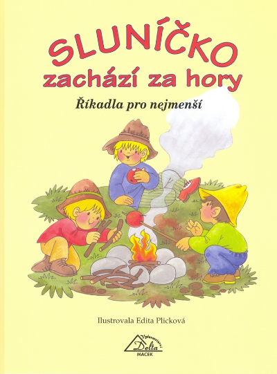 Sluníčko zachází za hory - říkadla pro nejmenší