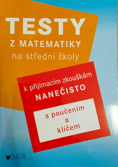 Testy z matematiky na střední školy