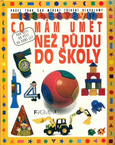 Co mám umět, než půjdu do školy