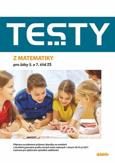 Testy z matematiky pro žáky 5. a 7. tříd ZŠ
