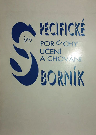 Specifické poruchy učení a chování sborník