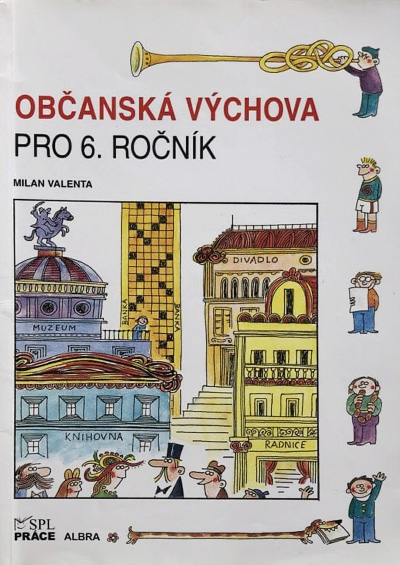 Občanská výchova 6.roč. - Práce