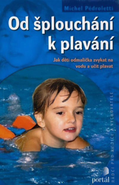 Od šplouchání k plavání