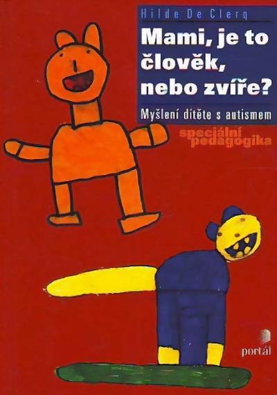 Mami, je to člověk, nebo zvíře?