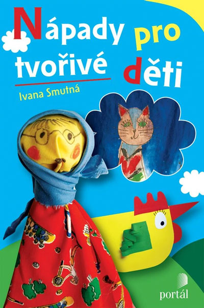 Nápady pro tvořivé děti