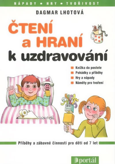 Čtení a hraní k uzdravování