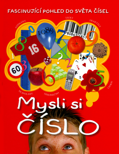 Mysli si číslo - Fascinující pohled do světa čísel