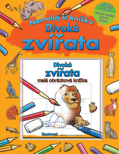 Divoká zvířata - Namaluj si knížku