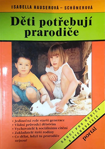 Děti potřebují prarodiče