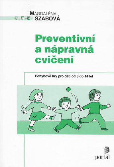 Preventivní a nápravná cvičení