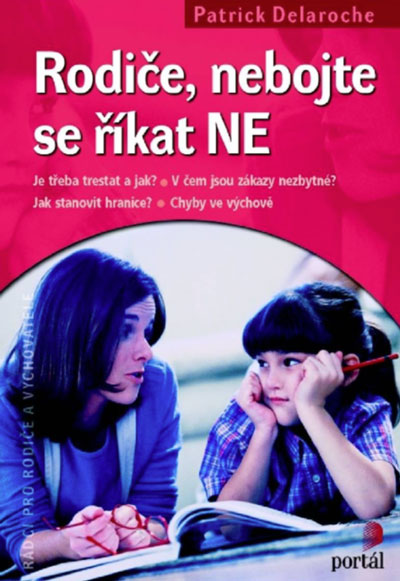 Rodiče, nebojte se říkat ne