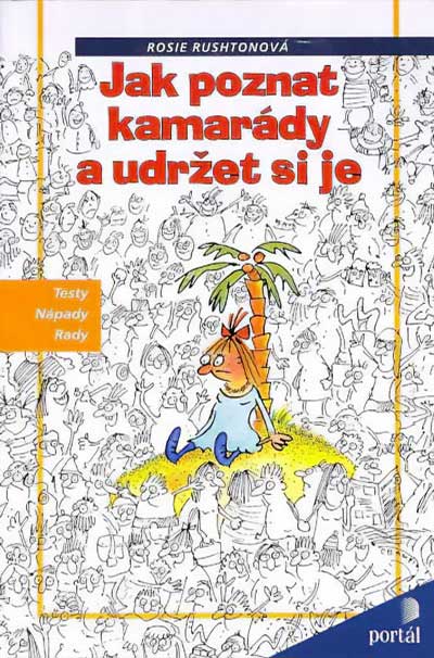 Jak poznat kamarády a udržet si je