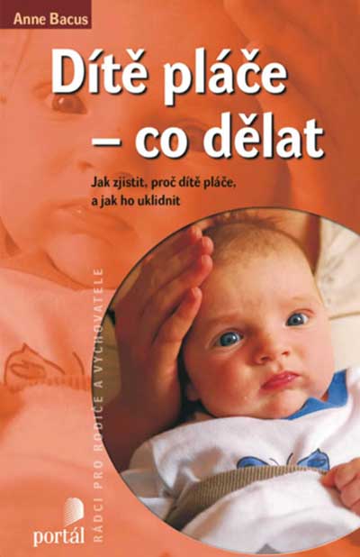 Dítě pláče - co dělat