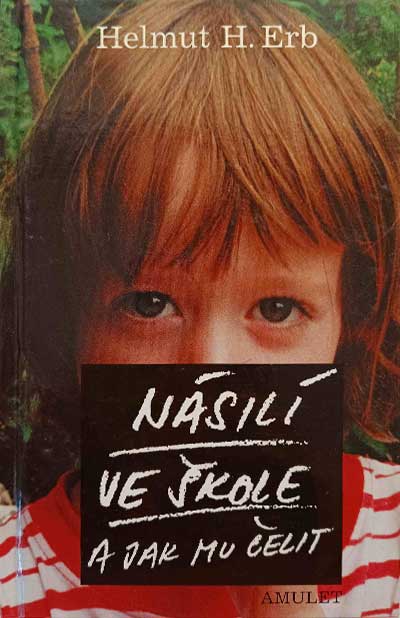 Násilí ve škole a jak mu čelit