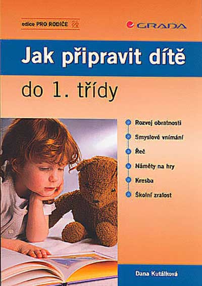 Jak připravit dítě do 1. třídy