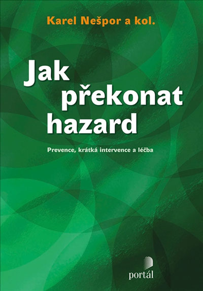 Jak překonat hazard