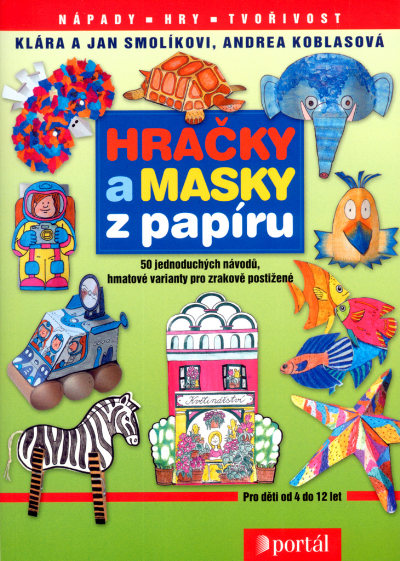 Hračky a masky z papíru
