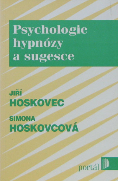 Psychologie hypnózy a sugesce