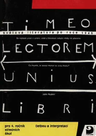 Světová literatura po roce 1945 pro 4. ročník SŠ četbou a interpretací
