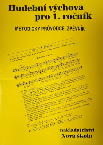 Hudební výchova 1.r. - metodický průvodce, zpěvník