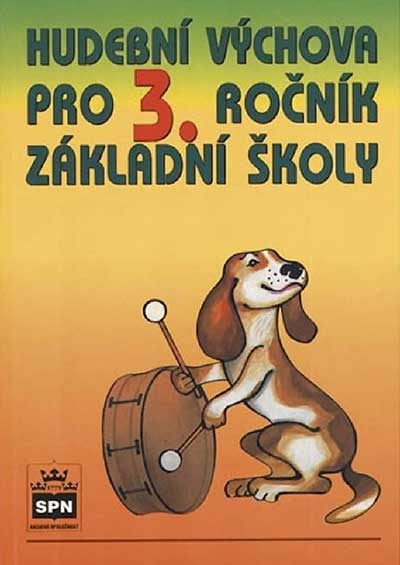 Hudební výchova 3 ročník učebnice - SPN