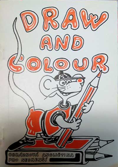 obrázková angličtina pro nejmenší - Draw and colour