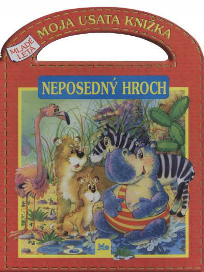 Moje ušatá knížka – Neposedný hroch / leporelo