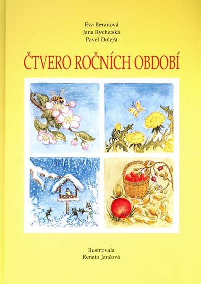 Čtvero ročních obdobíKalendářní rok v proměnách čtyř ročních