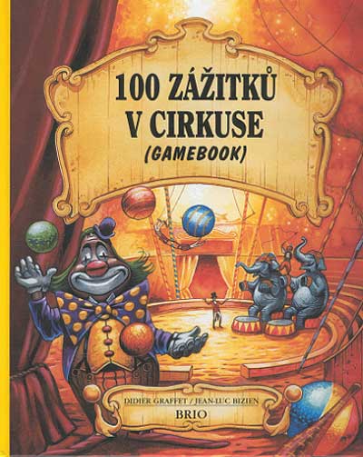 100 zážitků v cirkuse
