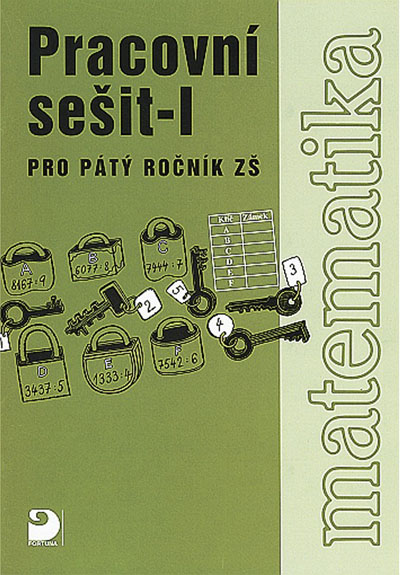 Matematika pro 5. ročník ZŠ - 1. část - Pracovní sešit