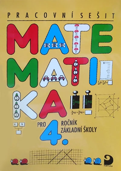 Matematika pro 4. ročník základní školy - Pracovní sešit