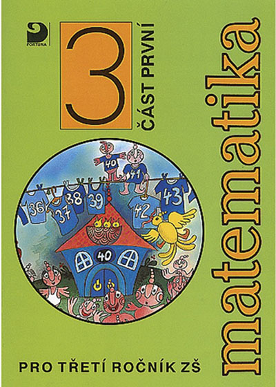 Matematika pro 3. ročník ZŠ - 1. část - učebnice