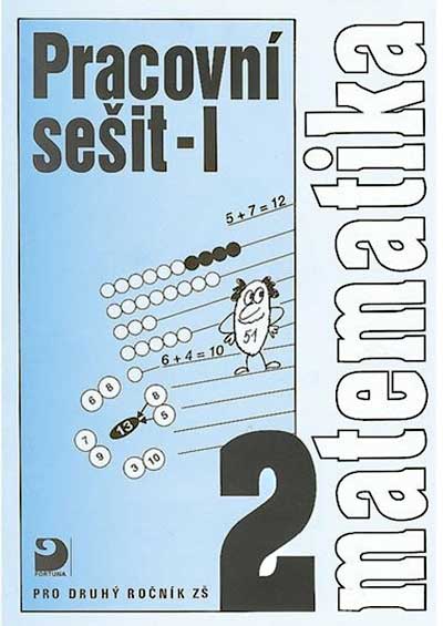 Matematika pro 2.ročník ZŠ 1. část - Pracovní sešit
