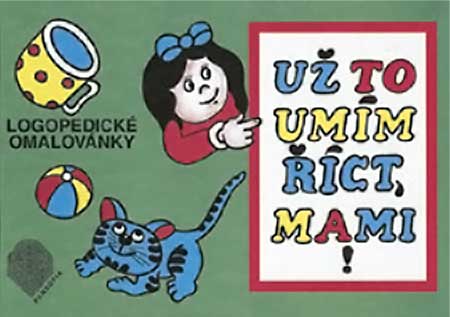Už to umím říct, mami!