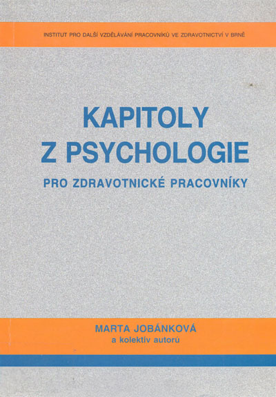 Kapitoly z psychologie pro zdravotnické pracovníky