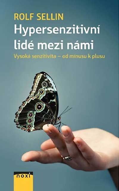 Hypersenzitivní lidé mezi námi