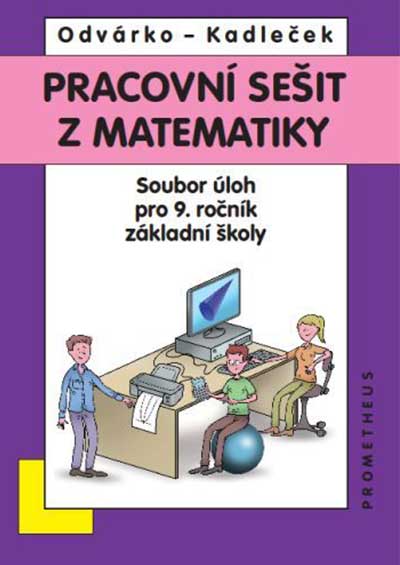 Pracovní sešit z matematiky 9.roč. ZŠ