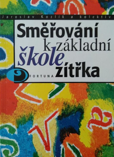 Směřování k základní škole zítřka
