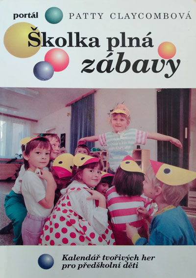 Školka plná zábavy