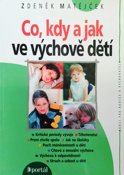 Co, kdy a jak ve výchově dětí