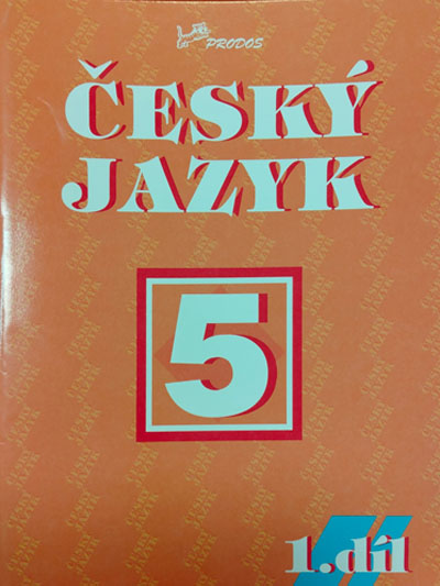 Český jazyk 5. 1. díl Milada Hirschová, Hana Mikulenková