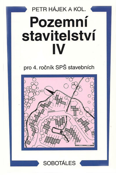 Pozemní stavitelství IV pro 4.ročník SPŠ stavebních