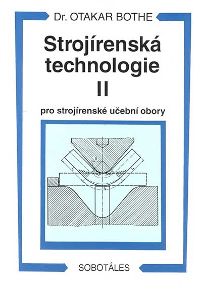 Strojírenská technologie II pro strojírenské učební obory