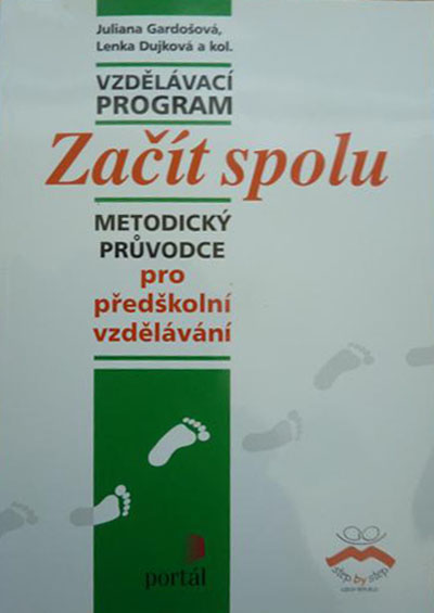 Vzdělávací program Začít spolu - metodický průvodce pro I. stupeň základní školy