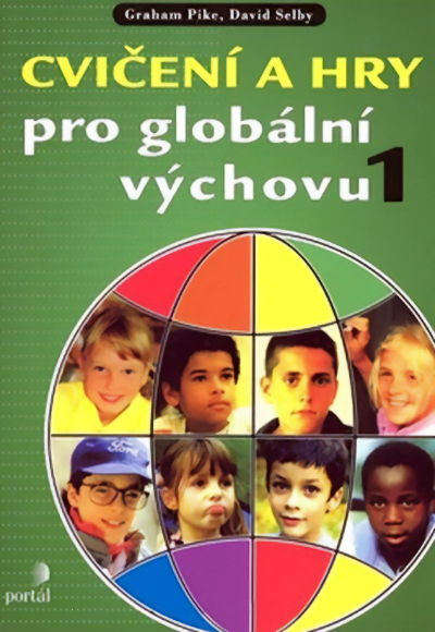 Cvičení a hry pro globální výchovu 1