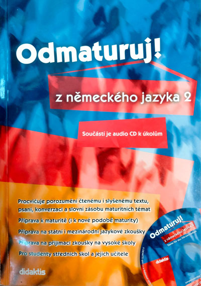 Odmaturuj! z německého jazyka 2