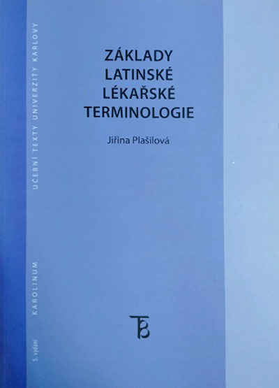 Základy latinské lékařské terminologie