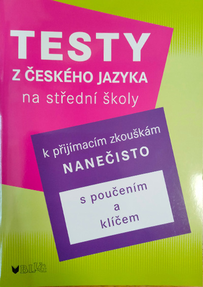 Testy z českého jazyka k na střední školy