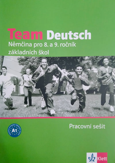 Team Deutsch Němčina pro 8. a 9. ročník základních škol - Pracovní sešit