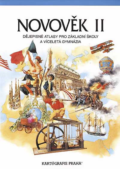 Novověk II. – Dějepisné atlasy pro ZŠ a víceletá gymnázia